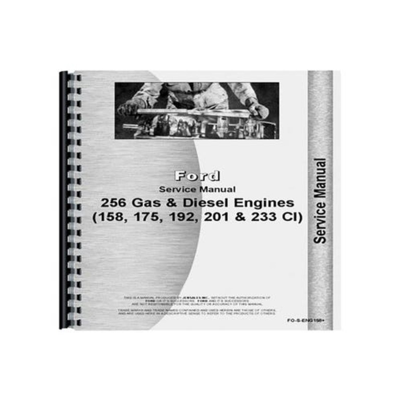 Service Manual fits Ford 158 175 192 2000 3000 4000 201 233 5000